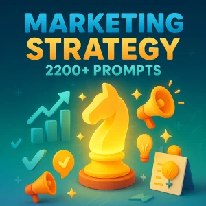2200+ Marketing Strategy Prompts